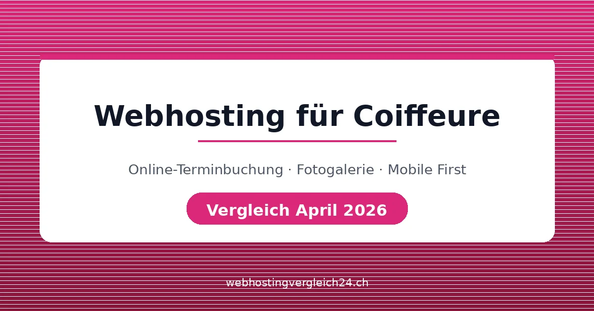 Webhosting für Coiffeure Schweiz