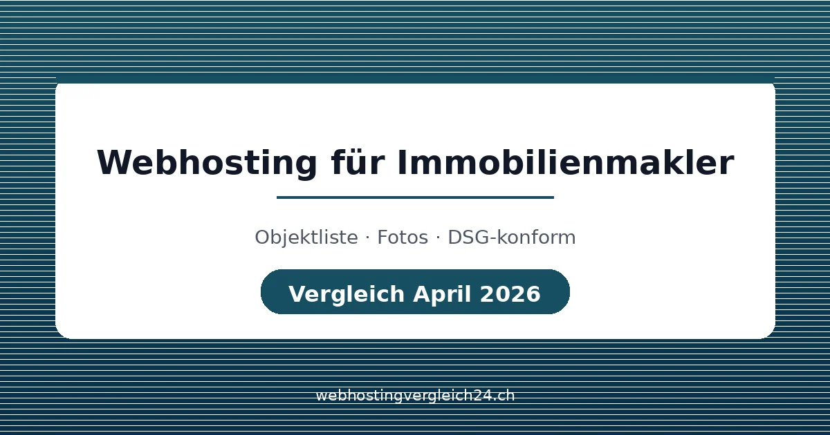 Webhosting für Immobilienmakler Schweiz