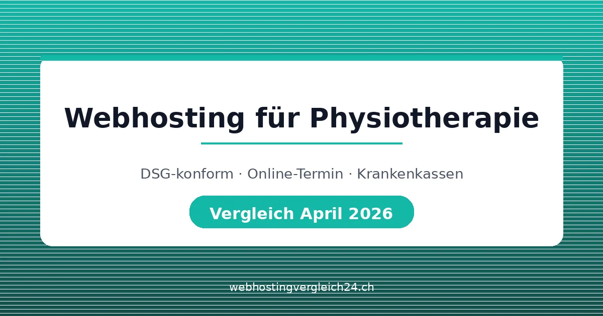 Webhosting für Physiotherapie Schweiz